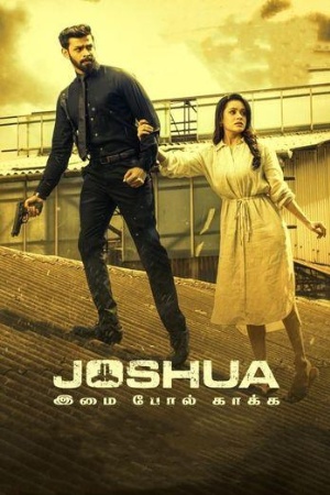 123Mkv Joshua: Imai Pol Kaka 2024 Hindi+Tamil Full Movie WEB-DL 480p 720p 1080p Download