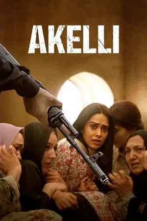 123Mkv Akelli 2023 Hindi Full Movie WEB-DL 480p 720p 1080p Download